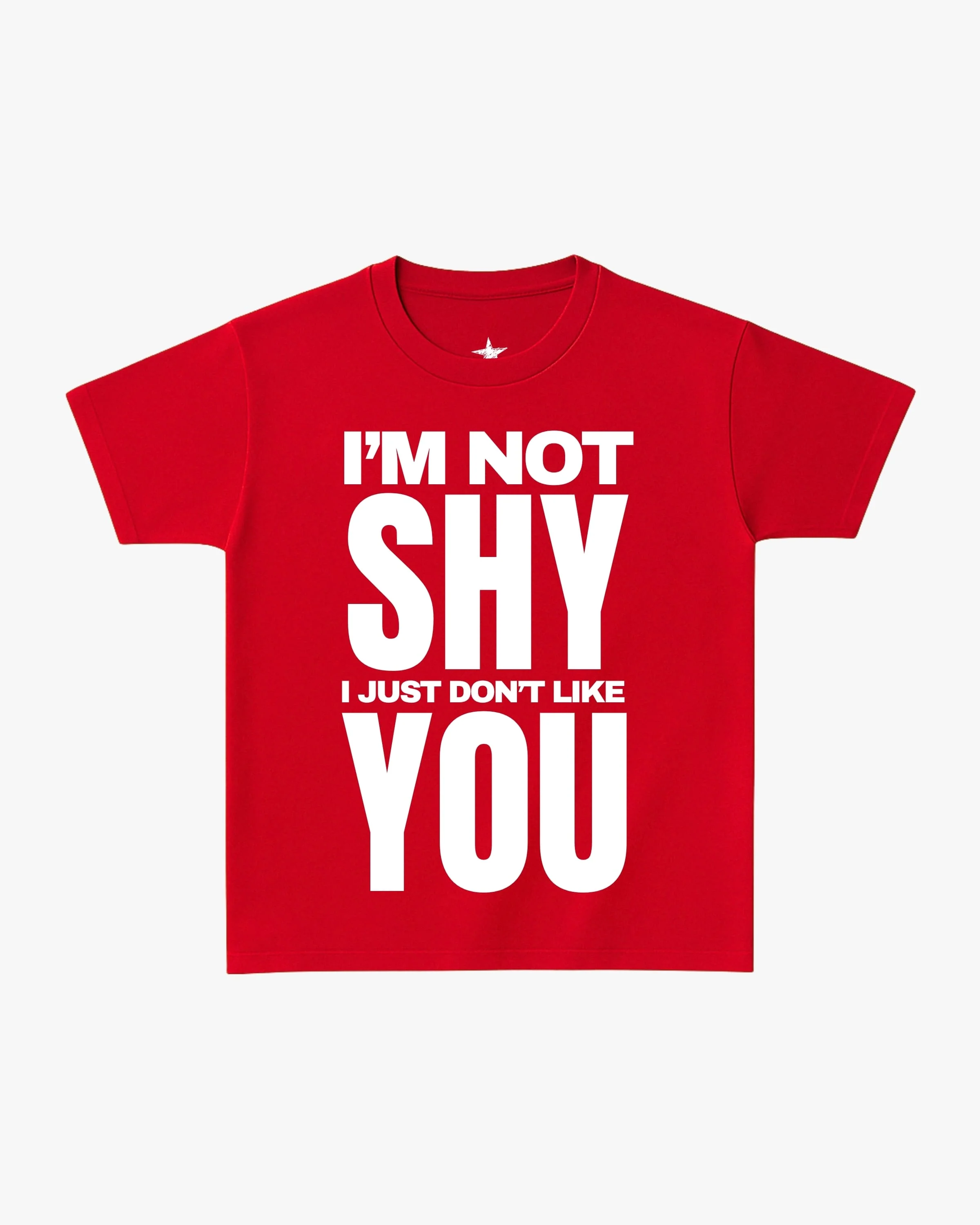 Not Shy - Baby Tee